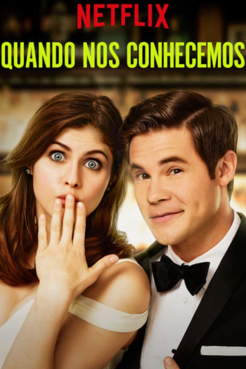 como nos conhecemos adam devine