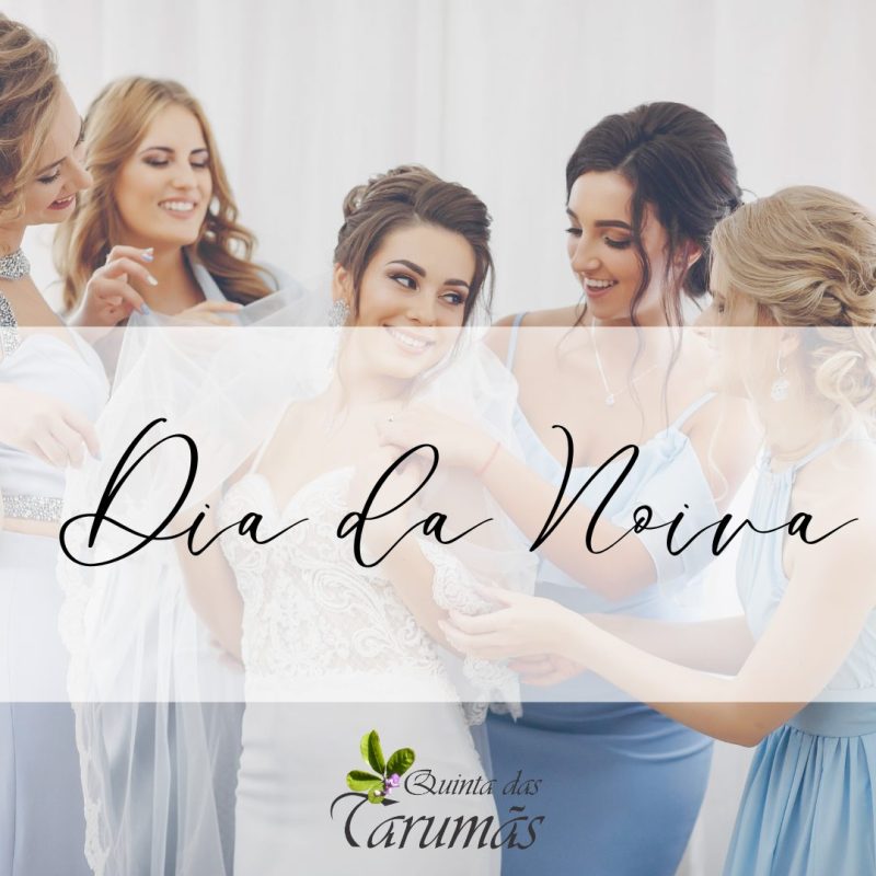 dia da noiva no mesmo dia do casamento