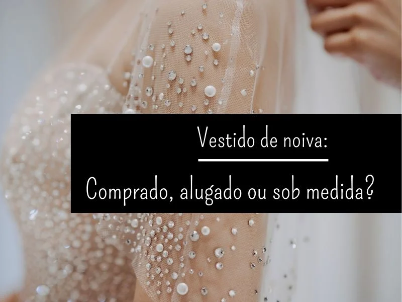 Como Escolher o Estilista Ideal para Seu Vestido de Noiva em SP