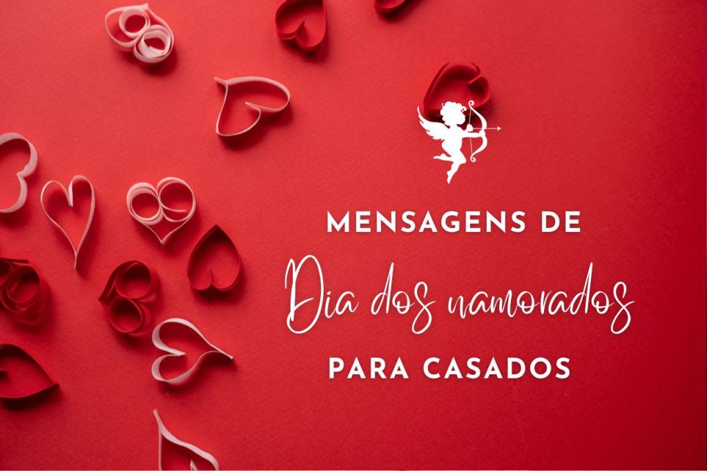 Frases de Amor para Renovar os Votos no Dia dos Namorados