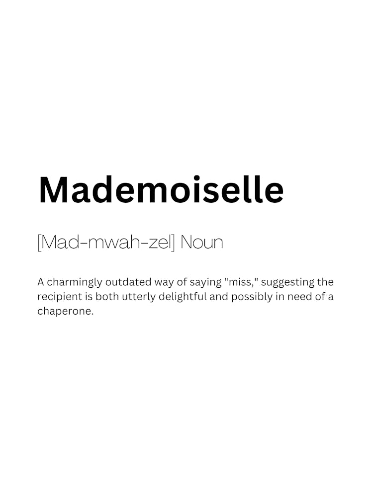 mademoiselle ou madame